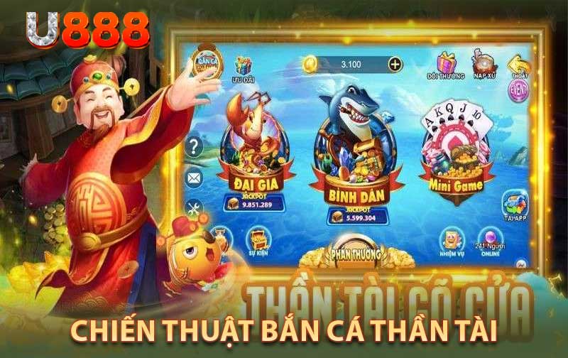 Chiến Thuật Bắn Cá Thần Tài