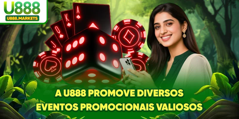 a-u888-promove-diversos-eventos-promocionais-valiosos