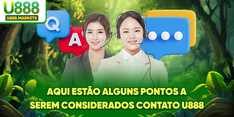 aqui-estao-alguns-pontos-a-serem-considerados-contato-u888
