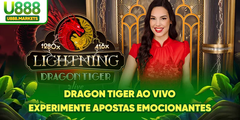 dragon-tiger-ao-vivo-experimente-apostas-emocionantes
