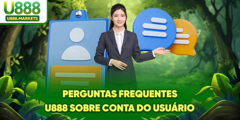 perguntas-frequentes-u888-sobre-conta-do-usuario