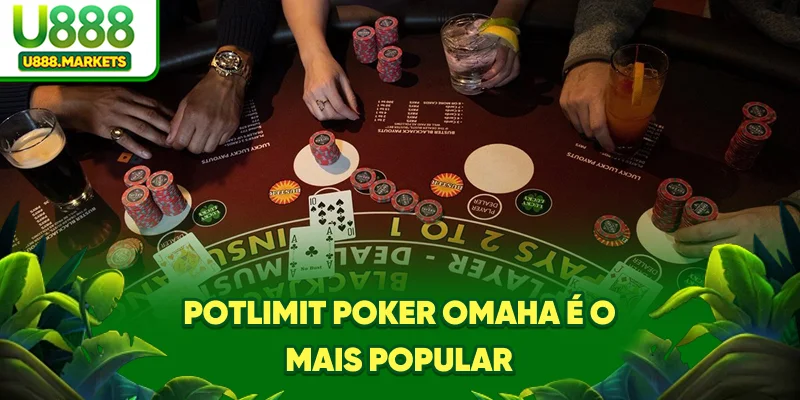 potlimit-poker-omaha-e-o-mais-popular