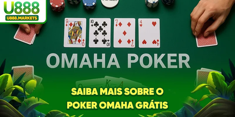 saiba-mais-sobre-o-poker-omaha-gratis