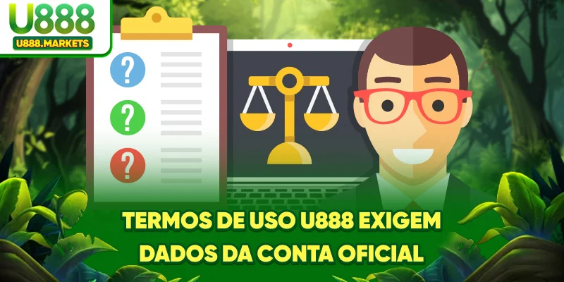 termos-de-uso-u888-exigem-dados-da-conta-oficial