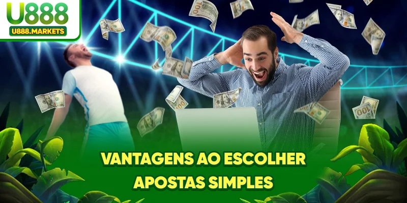 vantagens-ao-escolher-apostas-simples