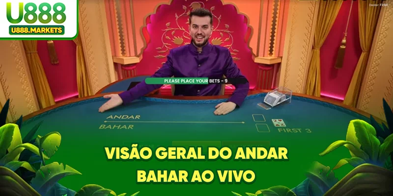 visao-geral-do-andar-bahar-ao-vivo