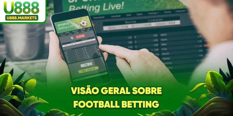 visao-geral-sobre-football-betting